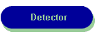 Detector