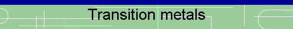 Transition metals